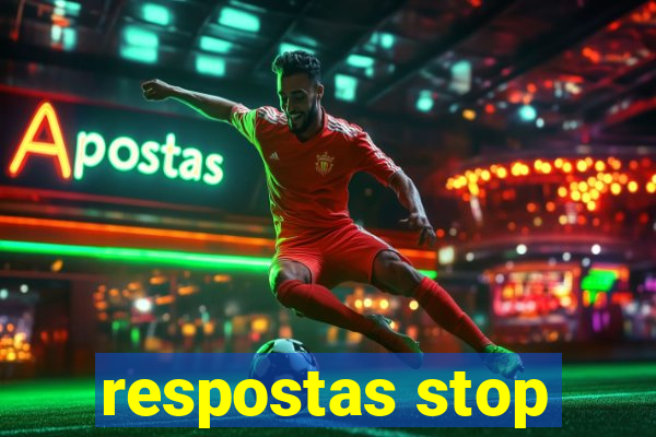 respostas stop